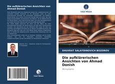 Portada del libro de Die aufklärerischen Ansichten von Ahmad Donish