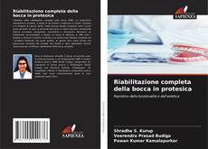 Riabilitazione completa della bocca in protesica kitap kapağı