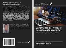 Capa do livro de Gobernanza del riesgo y cumplimiento bancario: 