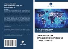 Borítókép a  GRUNDLAGEN DER DATENKOMMUNIKATION UND COMPUTERNETZE - hoz