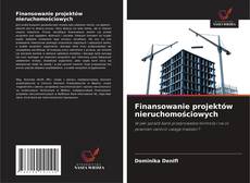 Buchcover von Finansowanie projektów nieruchomościowych
