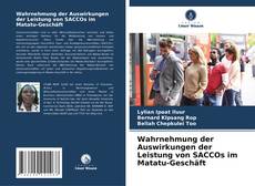 Portada del libro de Wahrnehmung der Auswirkungen der Leistung von SACCOs im Matatu-Geschäft