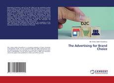 Bookcover of The Advertising for Brand Choice