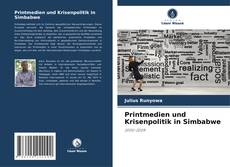 Copertina di Printmedien und Krisenpolitik in Simbabwe