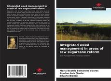Borítókép a  Integrated weed management in areas of raw sugarcane reform - hoz