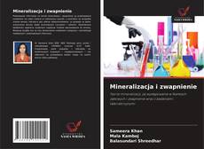 Capa do livro de Mineralizacja i zwapnienie 