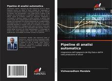 Bookcover of Pipeline di analisi automatica