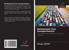 Portada del libro de Rentowność firm transportowych