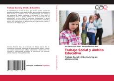 Bookcover of Trabajo Social y ámbito Educativo