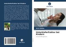 Unterkieferfraktur bei Kindern的封面