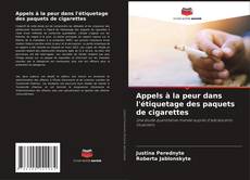 Buchcover von Appels à la peur dans l'étiquetage des paquets de cigarettes