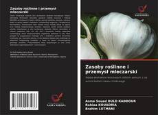 Zasoby roślinne i przemysł mleczarski kitap kapağı