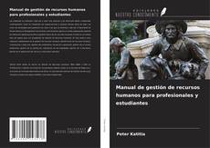 Portada del libro de Manual de gestión de recursos humanos para profesionales y estudiantes