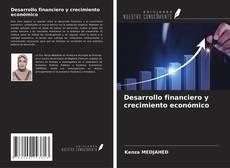 Borítókép a  Desarrollo financiero y crecimiento económico - hoz