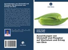 Обложка Auswirkungen von Stickstoff und Phosphor auf Wachstum und Ertrag von Okra