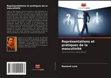 Copertina di Représentations et pratiques de la masculinité