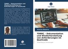 Buchcover von TDRRC – Dokumentation und Wiederherstellung von Anforderungen im Quellcode