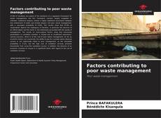 Factors contributing to poor waste management的封面
