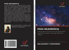 POZA WŁASNOŚCIĄ kitap kapağı