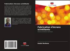 Copertina di Fabrication d'écrans scintillants