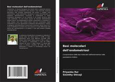 Bookcover of Basi molecolari dell'endometriosi