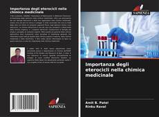 Borítókép a  Importanza degli eterocicli nella chimica medicinale - hoz