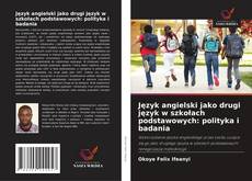 Portada del libro de Język angielski jako drugi język w szkołach podstawowych: polityka i badania