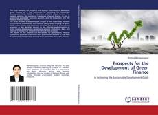 Bookcover of Prospects for the Development of Green Finance
