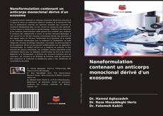 Buchcover von Nanoformulation contenant un anticorps monoclonal dérivé d'un exosome