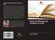 Capa do livro de Essor et diffusion de l'anglais en Inde 