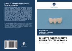 Capa do livro de JÜNGSTE FORTSCHRITTE IN DER DENTALKERAMIK 