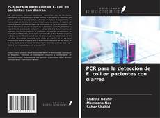 Portada del libro de PCR para la detección de E. coli en pacientes con diarrea