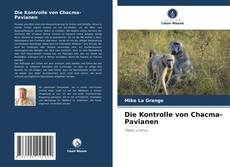 Bookcover of Die Kontrolle von Chacma-Pavianen