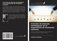 Portada del libro de Creación de alianzas estratégicas en la exportación de formación continua