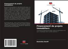 Couverture de Financement de projets immobiliers