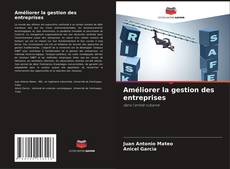 Bookcover of Améliorer la gestion des entreprises