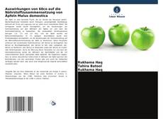 Copertina di Auswirkungen von 60co auf die Nährstoffzusammensetzung von Äpfeln Malus domestica