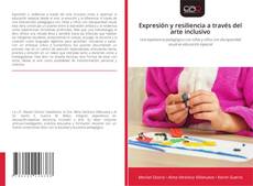 Couverture de Expresión y resiliencia a través del arte inclusivo