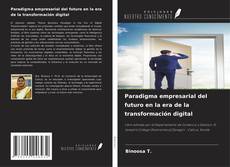 Обложка Paradigma empresarial del futuro en la era de la transformación digital