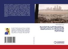 Bookcover of Rainfall–Runoff Modelling: Applications in Watershed Hydrology