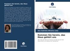 Buchcover von Kommen Sie herein, das Haus gehört uns