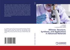 Capa do livro de MXenes: Structure, Synthesis, and Applications in Advanced Materials 