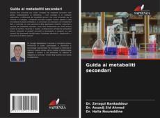 Borítókép a  Guida ai metaboliti secondari - hoz