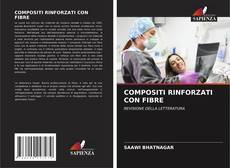 Couverture de COMPOSITI RINFORZATI CON FIBRE