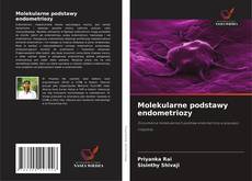 Portada del libro de Molekularne podstawy endometriozy