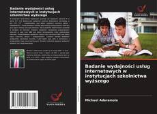 Copertina di Badanie wydajności usług internetowych w instytucjach szkolnictwa wyższego