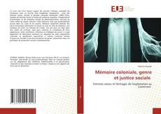 Couverture de Mémoire coloniale, genre et justice sociale