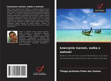 Copertina di Łowczynie marzeń, walka o wolność