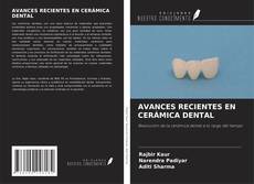 Copertina di AVANCES RECIENTES EN CERÁMICA DENTAL