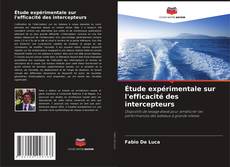 Buchcover von Étude expérimentale sur l'efficacité des intercepteurs